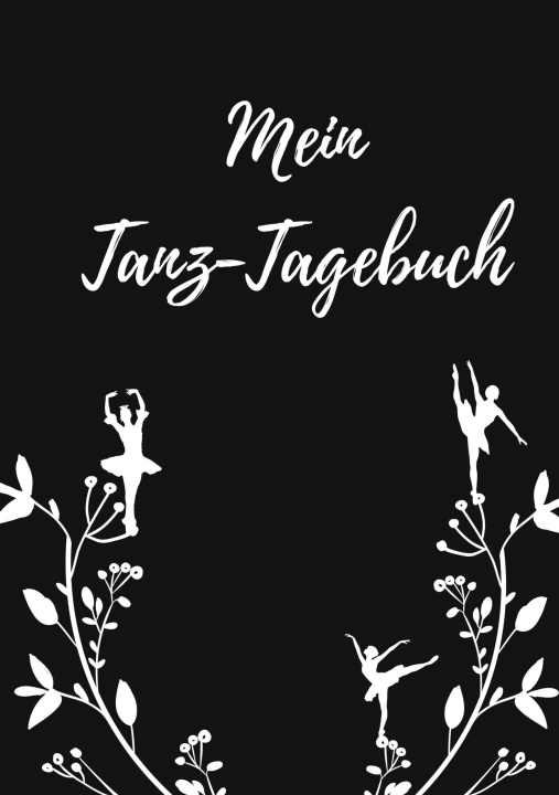 Carte Mein Tanz-Tagebuch (Black-Edition) 