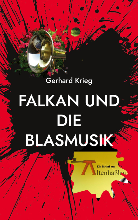 Libro Falkan und die Blasmusik Gerhard Krieg