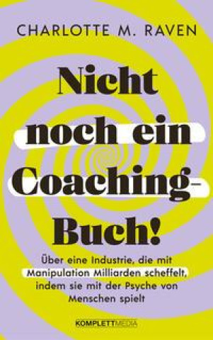 Kniha Nicht noch ein Coachingbuch! 