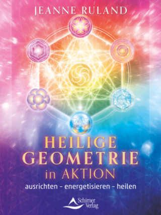 Könyv Heilige Geometrie in Aktion 
