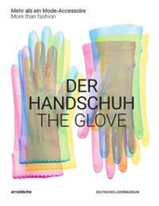 Knjiga Glove Inez Florschütz