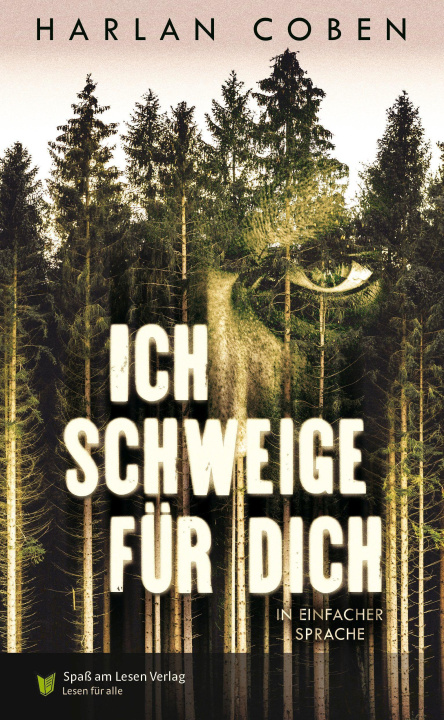Buch Ich schweige für dich Spaß Am Lesen Verlag Gmbh