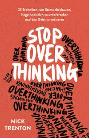 Könyv Stop Overthinking Martin Bayer