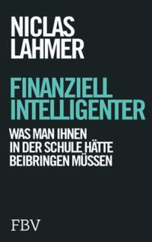 Книга Finanziell intelligenter Niclas Lahmer