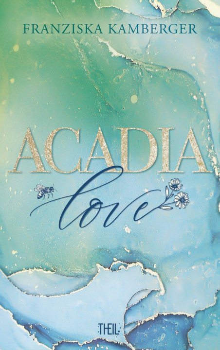 Livre ACADIA LOVE Franziska Kamberger