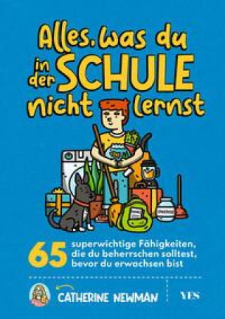 Knjiga Alles, was du in der Schule nicht lernst Catherine Newman
