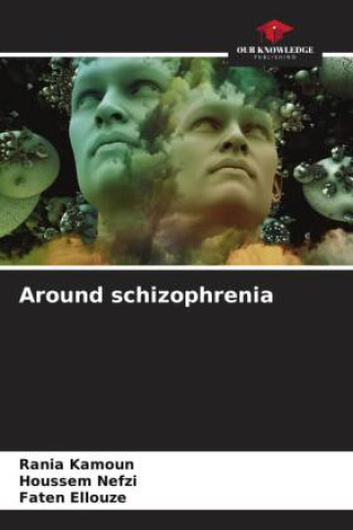 Buch Around schizophrenia Houssem Nefzi