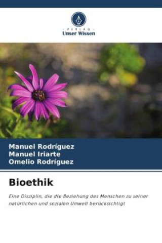 Knjiga Bioethik Manuel Iriarte
