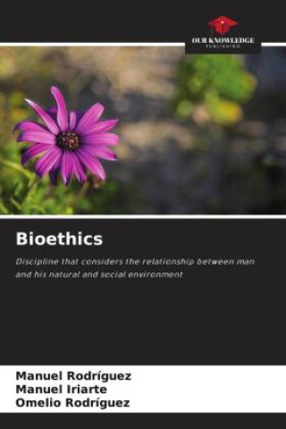 Knjiga Bioethics Manuel Iriarte