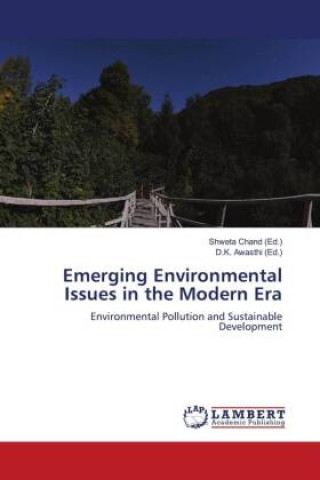 Knjiga Emerging Environmental Issues in the Modern Era D. K. Awasthi