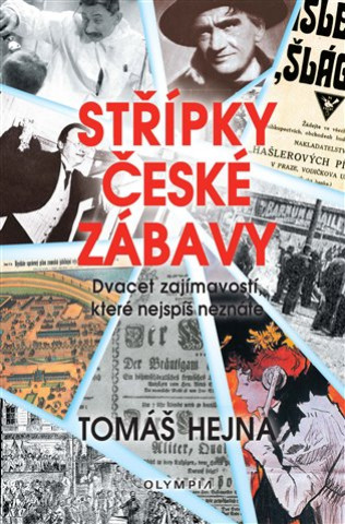 Könyv Střípky české zábavy Tomáš Hejna