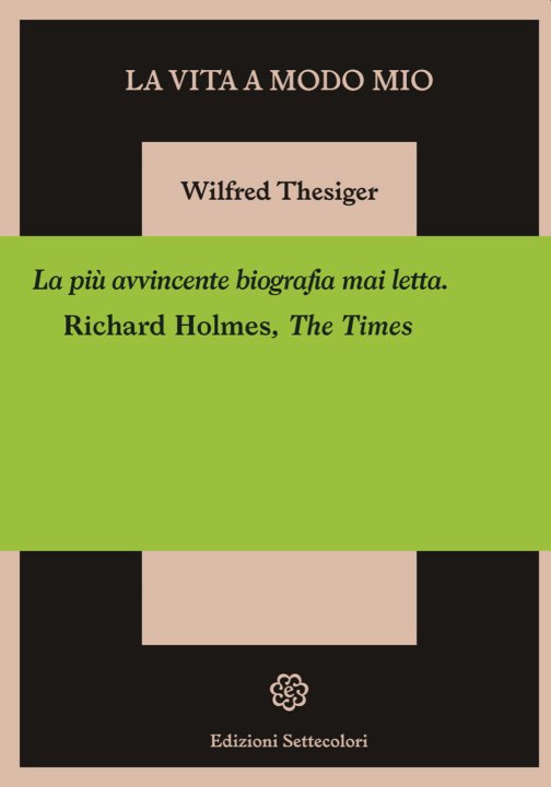 Kniha vita a modo mio Wilfred Thesiger