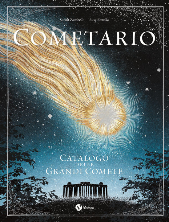 Kniha Cometario. Catalogo delle grandi comete Sarah Zambello