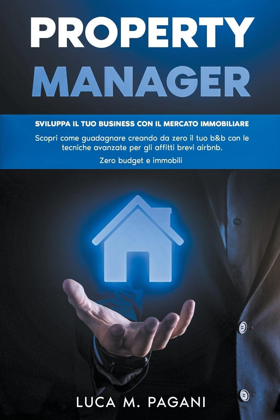 Knjiga Property Manager Luca M. Pagani