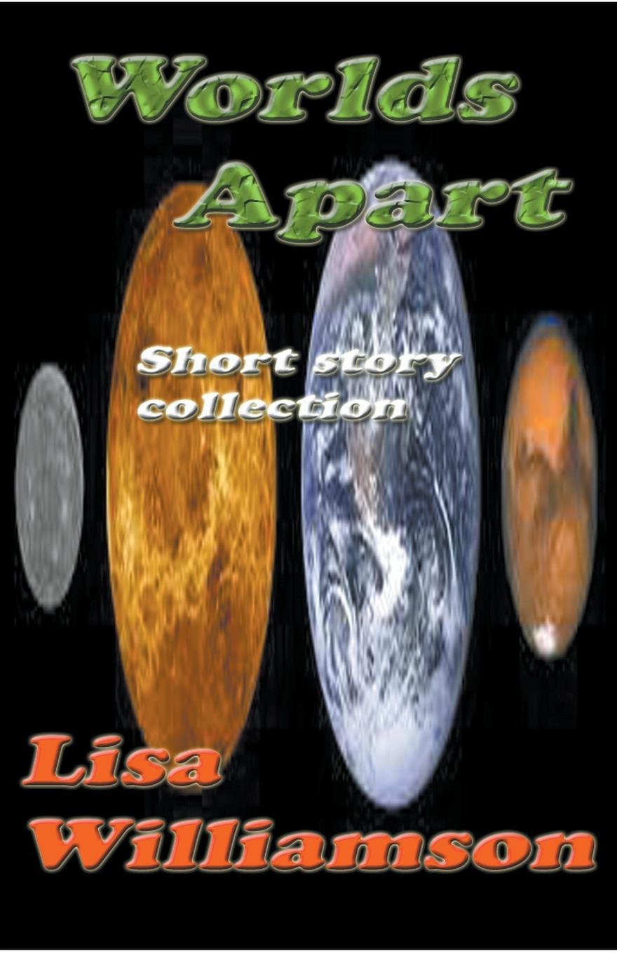 Knjiga Worlds Apart Lisa Williamson