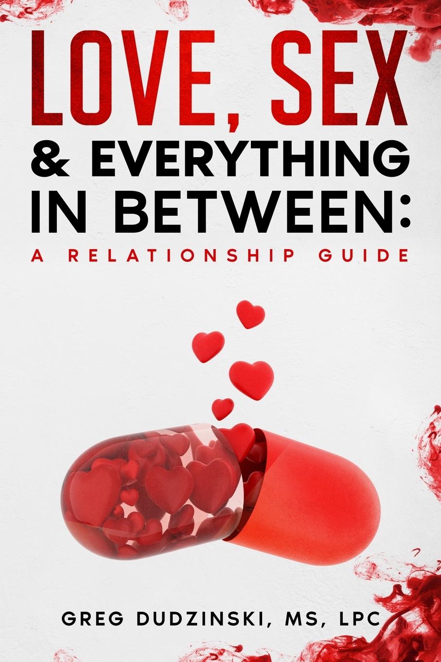 Knjiga A Relationship Guide Greg Dudzinski MS LPC