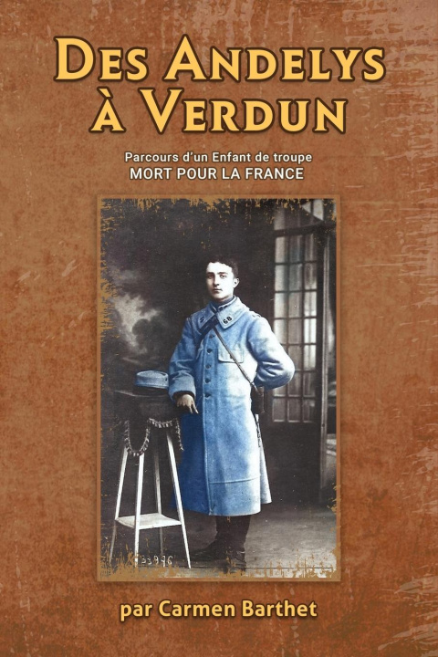 Knjiga Des ANDELYS ? VERDUN Carmen Barthet