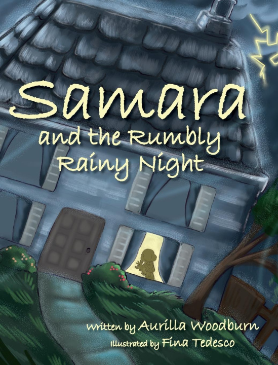 Knjiga Samara and the Rumbly Rainy Night Aurilla Woodburn