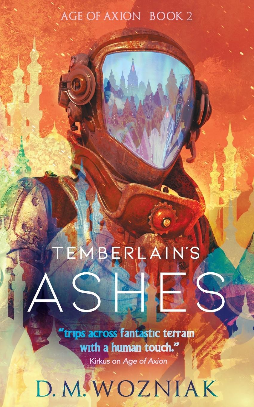 Knjiga Temberlain's Ashes D.M. Wozniak