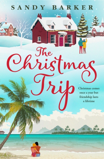 E-book Christmas Trip (The Christmas Romance series, Book 2) Sandy Barker
