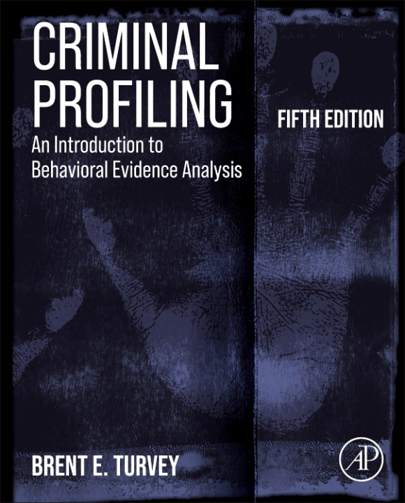 E-knjiga Criminal Profiling Brent E. Turvey
