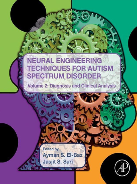 E-knjiga Neural Engineering Techniques for Autism Spectrum Disorder, Volume 2 Jasjit S. Suri