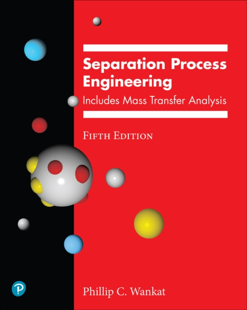 E-knjiga Separation Process Engineering Phillip C. Wankat