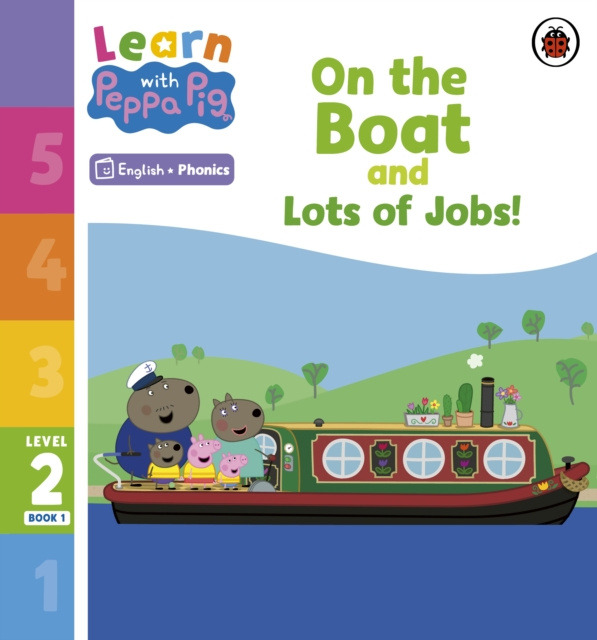 E-Book Learn with Peppa Phonics Level 2 Book 1   On the Boat and Lots of Jobs! (Phonics Reader) Peppa Pig