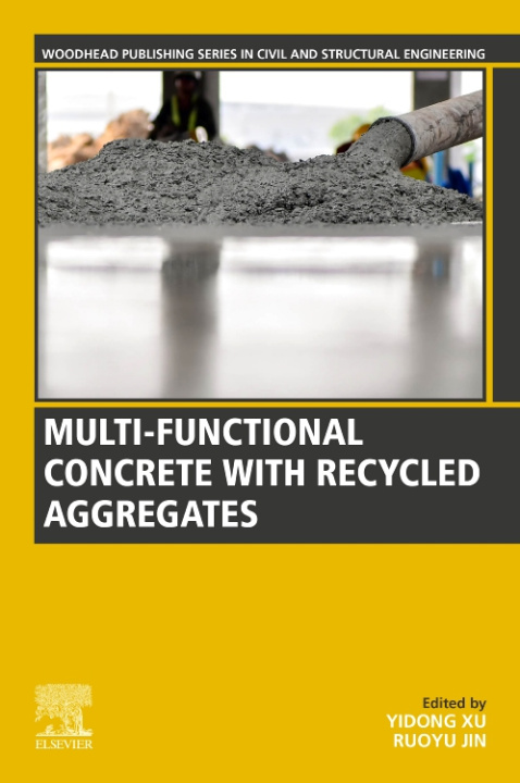 E-knjiga Multi-functional Concrete with Recycled Aggregates Yidong Xu