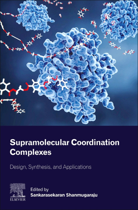 E-knjiga Supramolecular Coordination Complexes Sankarasekaran Shanmugaraju