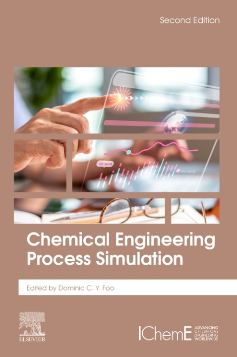 E-knjiga Chemical Engineering Process Simulation Dominic C.Y. Foo