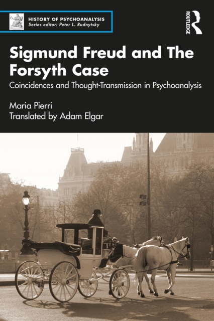 E-knjiga Sigmund Freud and The Forsyth Case Maria Pierri