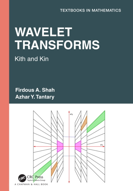 E-knjiga Wavelet Transforms Firdous A. Shah
