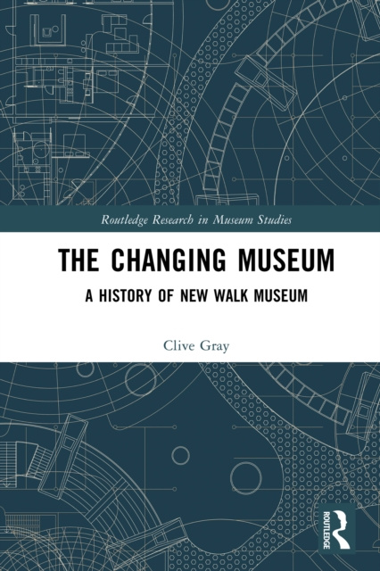 E-knjiga Changing Museum Clive Gray