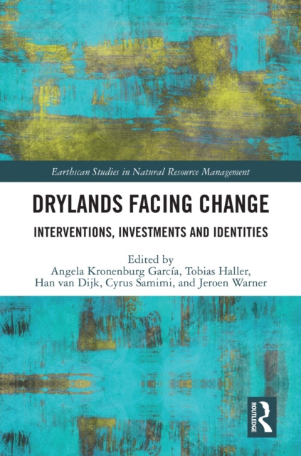 E-kniha Drylands Facing Change Angela Kronenburg Garcia