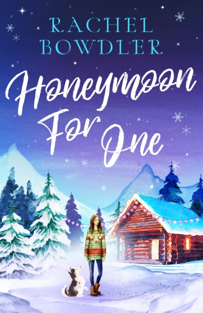 E-book Honeymoon for One Rachel Bowdler