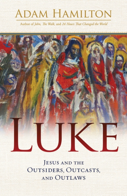 E-book Luke Rev. Adam Hamilton