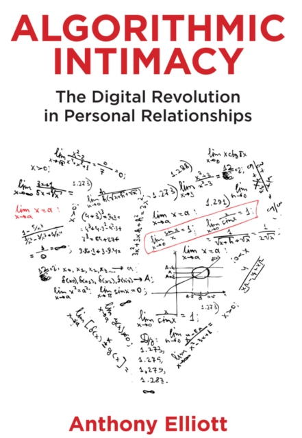 E-knjiga Algorithmic Intimacy Anthony Elliott