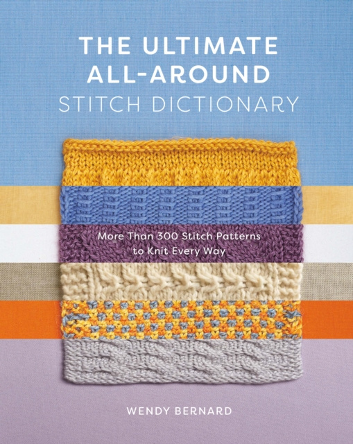 E-Book Ultimate All-Around Stitch Dictionary Bernard Wendy Bernard