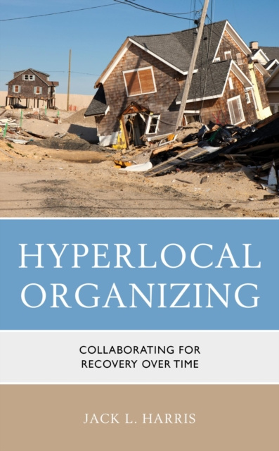 E-knjiga Hyperlocal Organizing Jack L. Harris