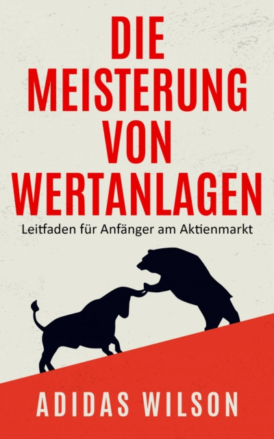 E-kniha Die Meisterung von Wertanlagen Adidas Wilson