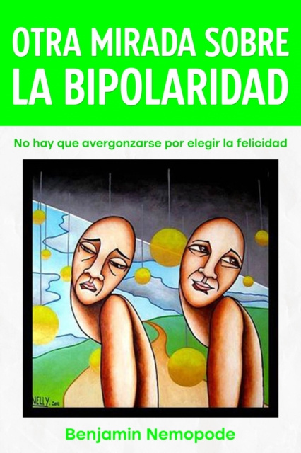 E-kniha Otra mirada sobre la bipolaridad Benjamin Nemopode
