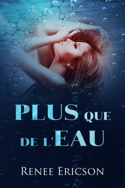 E-book Plus que de l'Eau Renee Ericson