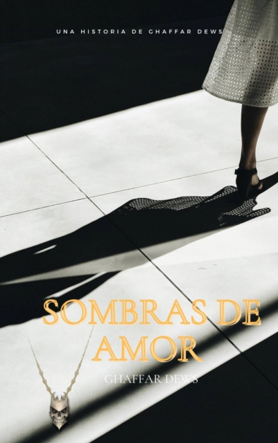 E-knjiga Sombras de amor Ghaffar Dews