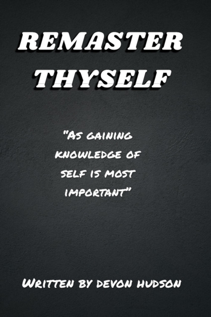 E-knjiga REMASTER THYSELF Hudson Devon Hudson