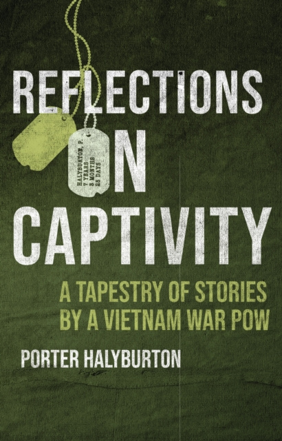 E-book Reflections on Captivity Porter Halyburton