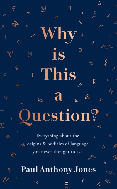 E-kniha Why Is This a Question? Paul Anthony Jones