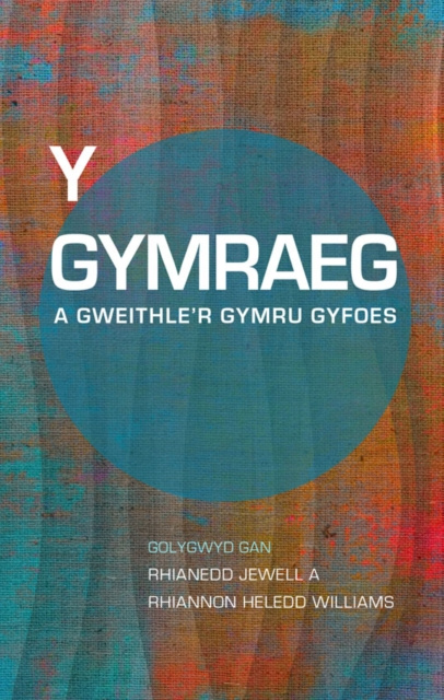 E-kniha Y Gymraeg a Gweithler Gymru Gyfoes Jewell