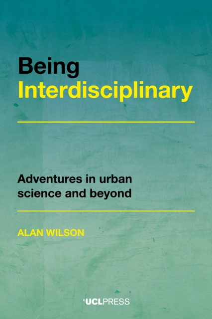 E-kniha Being Interdisciplinary Alan Wilson