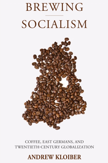 E-Book Brewing Socialism Andrew Kloiber